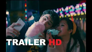 TO ALL THE BOYS I'VE LOVED BEFORE 2 Official Trailer (2020) Netflix Movie HD