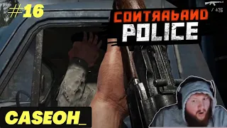 Contraband Police: Ain't Easy Being the Best Cop