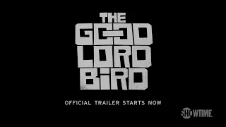 THE GOOD LORD BIRD Official Trailer (2020) Ethan Hawke, Western TV Series.