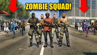 I PUT TOGETHER THE “ULTIMATE” ZOMBIE SQAUD! | GTA 5 RP Zombie Apocalypse Roleplay