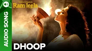 Dhoop - Full Audio Song | Deepika Padukone & Ranveer Singh