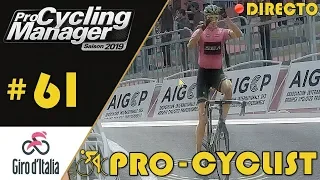 🔴¡FIN DEL GIRO! ¿GANAREMOS? | PRO CYCLING MANAGER 2019 #61 - GAMEPLAY ESPAÑOL