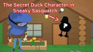 A SECRET Duck Character - Sneaky Sasquatch