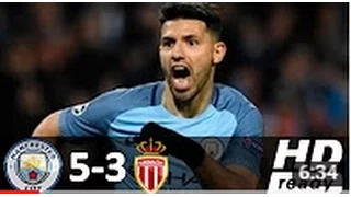 Manchester City 5 3 AS Monaco   21 Feb 2017   HD Highlights English