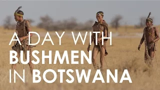 Spend a Day with Bushmen in Botswana | Rhino Africa