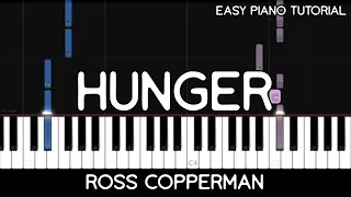 Ross Copperman - Hunger (Easy Piano Tutorial)