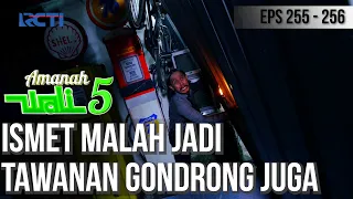 NIAT INGIN ANTAR LOGISTIC UNTUK TAWANAN, ISMET MALAH TERKURUNG JUGA - AMANAH WALI 5 [PART 1]