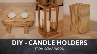 DIY - CANDLE HOLDERS FROM SCRAP WOOD