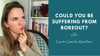 Could you be suffering from BOREOUT?