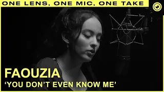 Faouzia - You Don't Even Know Me (LIVE ONE TAKE) | THE EYE Sessions