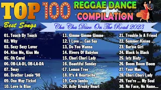 CHA CHA DISCO ON THE ROAD 2023 🌁 Reggae Music Mix 🌁 Reggae Dance Compilation 2023