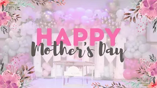 Mother's Day at WEWC
