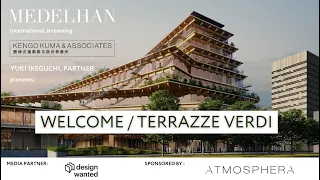ExtraOrdinary: Kengo Kuma & Associates presents the new projects in Milan "Welcome / Terrazze Verdi"