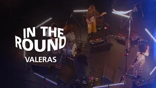 In The Round | Valeras
