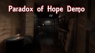 Paradox of Hope Demo - VR Gameplay