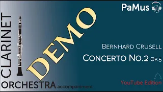 Bernhard Crusell: Clarinet Concerto No. 2, Op.5