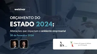 Orçamento do Estado 2024 | Webinar 20/02/2023