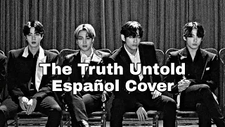 BTS - The Truth Untold (Español Cover)