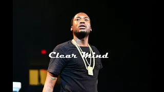 Free Meek Mill Type Beat "Clear Mind" | Instrumental