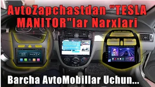 AvtoZapchastdan "TESLA MANITORLAR" Narxlari va Obzori Barcha AvtoMobillar Uchun
