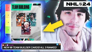 NEW 99 TEAM BUILDER CARDS IN NHL 24 HUT! RANKING ALL 3!
