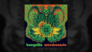 BONGZILLA - Weedsconsin (Deluxe Edition) // HEAVY PSYCH SOUNDS Records