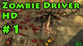 Zombie Driver HD #1 - Зомби-апокалипсис на колесах! (2160p 4K UHD 60Fps)