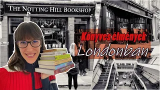 Londoni könyvesbolttúra és BOOK HAUL | Ez a fejezet tetszett a legjobban