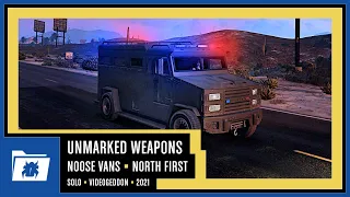 Weapons - NOOSE vans - North First [ Casino Heist 2021 - La Mesa - Savage ]