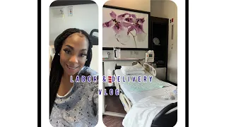 LABOR & DELIVERY VLOG 2023|