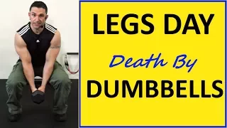 DUMBBELLS - Killer Legs Workout