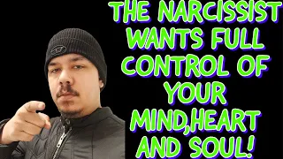 THE NARCISSIST WANTS FULL CONTROL OF YOUR MIND, HEART AND SOUL‼️ #chosenones