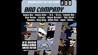 Bad Company Riddim Mix(2003)Beenie Man,Bounty Killer,Buju Banton,Elephant Man,Merciless,Mr Vegas &++