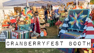 Cranberryfest Booth Display - What goes into setting up a booth - Vignettes & Handcrafted Items