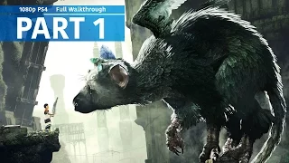 The Last Guardian - Gameplay Walkthrough No Commentary - Part 1 [PS4 1080p]