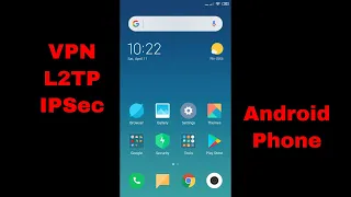 Android VPN Connection Setup | L2TP/IPSec