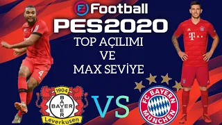 EFSANE TOP AÇILIMI VE MAX LEVEL CLUB SELECTİON LEVERKUSEN VE MÜNCHEN PES 2020