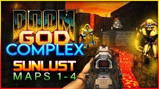 Traumatized by a Doom Mod :) SUNLUST Maps 1-4 | God Complex for GZDoom Playtesting