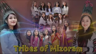 Tribes of Mizoram || North East India