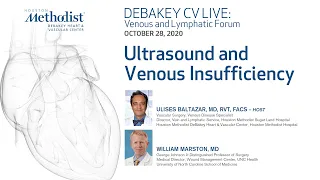 Ultrasound and Venous Insufficiency (Ulises Baltazar, MD and William Marston, MD) October 28, 2020