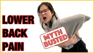 Information That You Need To Know For Your Lower Back Pain | Myth Busting | Physio Advice