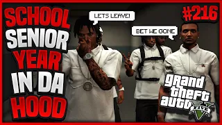 GTA 5 School Senior Year In Da Hood Ep. 216 - WE DITCHED SCHOOL 😂🏃🏽‍♂️🏃🏽‍♀️ (GTA 5 ROLEPLAY)