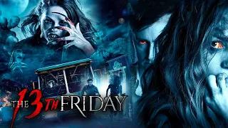 The 13th Friday Full Movie In Hindi Dubbed |Horror Movies| Latest Hollywood Movies Hindi Dubbed 2023