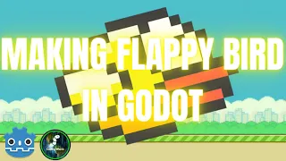 Making Flappy Bird in Godot