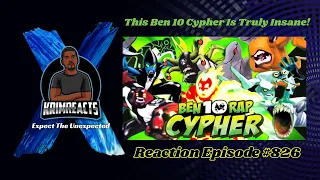 Ben 10 Rap Cypher REACTION | KrimReacts #826