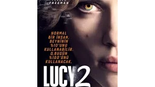 LUCY 2 GELİYOR !!!  LUCY 2 Official Teaser Trailer