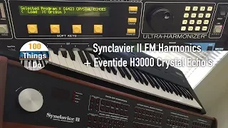 Synclavier II FM Harmonics + Eventide H3000 Crystal Echo's