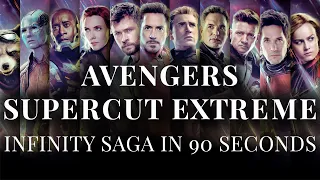 Avengers Supercut Extreme - The Infinity Saga in 90 Seconds