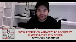 Into Addiction And Out To Recovery: Having More Fun Sober With Jack Osbourne