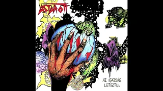 Astarott - Az igazság letisztul [Full Album]